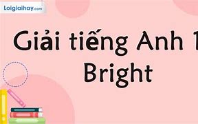 Anh Văn 12 Bright Trang 20