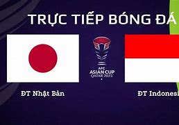 Trực Tiếp Trung Quốc Vs Indonesia