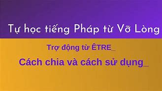 Tự Học Tiếng Pháp Vỡ Lòng